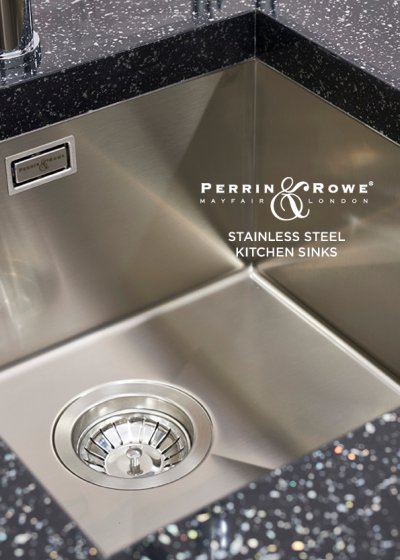 Perrin & Rowe - Stainless Steel Sinks Brochure 2020